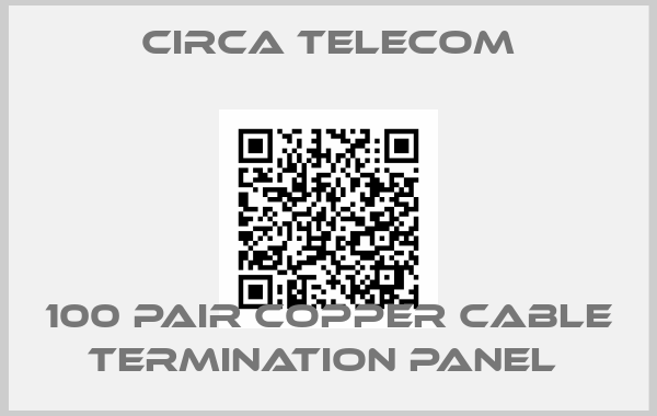 Circa Telecom-100 PAIR COPPER CABLE TERMINATION PANEL price