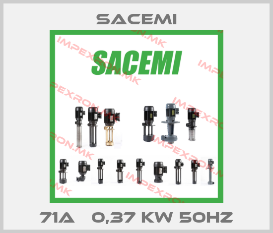 Sacemi-71A   0,37 KW 50HZprice