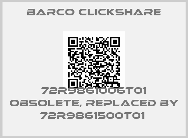 BARCO CLICKSHARE-72R9861006T01 obsolete, replaced by 72R9861500T01 price