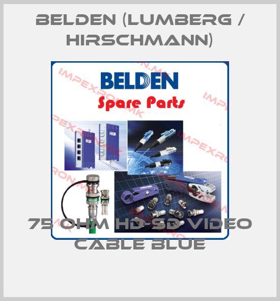 Belden (Lumberg / Hirschmann)-75 OHM HD-SD VIDEO CABLE BLUEprice