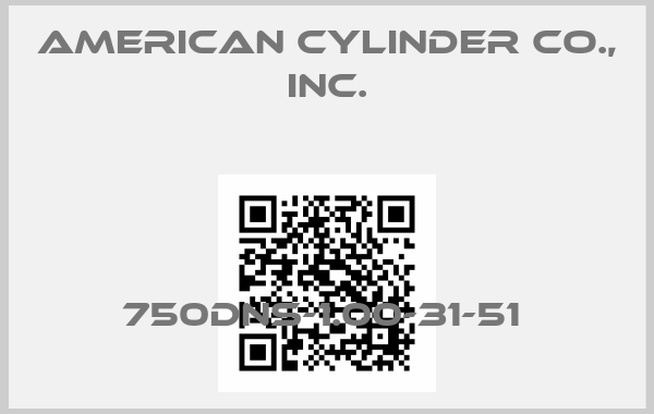 American Cylinder Co., Inc.-750DNS-1.00-31-51 price