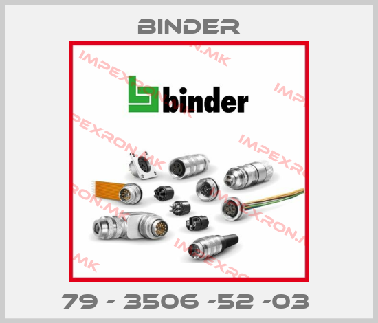 Binder-79 - 3506 -52 -03 price