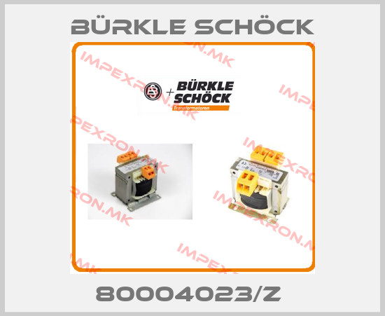 Bürkle Schöck-80004023/Z price
