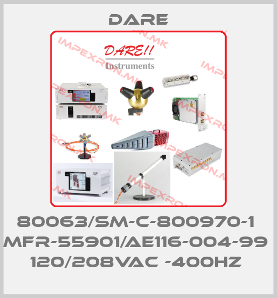 DARE-80063/SM-C-800970-1  MFR-55901/AE116-004-99  120/208VAC -400HZ price