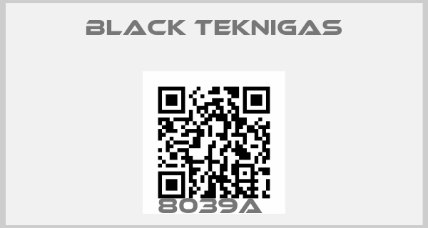 Black Teknigas-8039A price