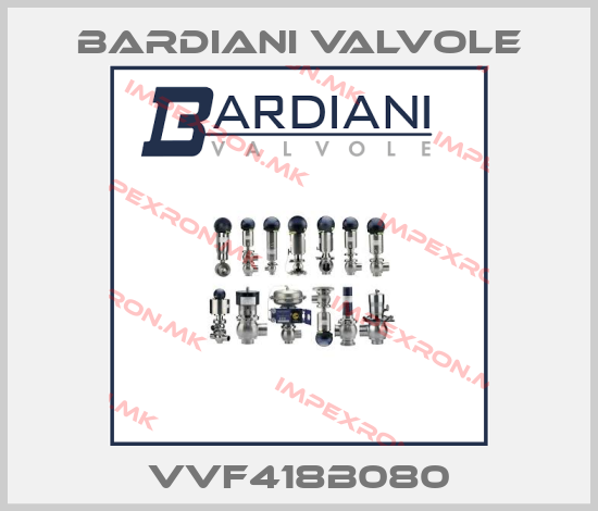 Bardiani Valvole-VVF418B080price