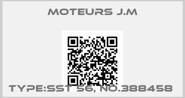 Moteurs J.M-Type:SST 56, No.388458 price