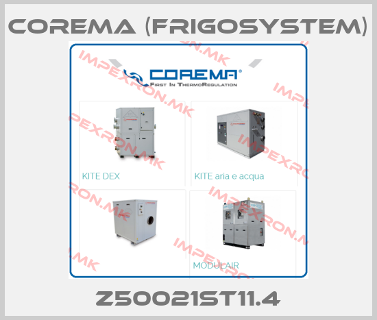 Corema (Frigosystem)-Z50021ST11.4price