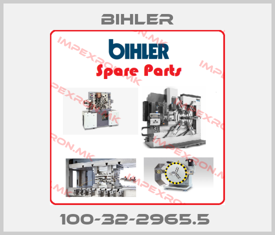Bihler-100-32-2965.5 price