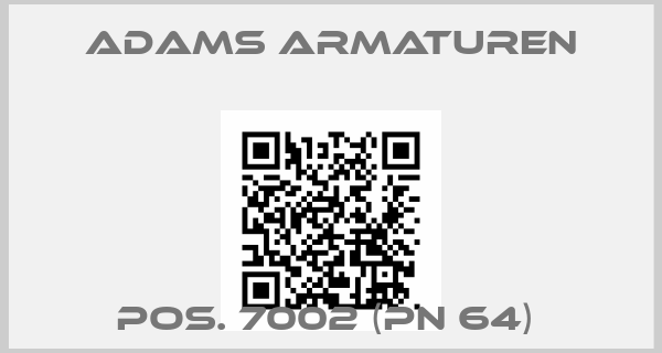 Adams Armaturen-pos. 7002 (PN 64) price