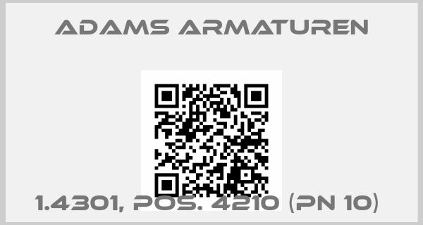 Adams Armaturen-1.4301, pos. 4210 (PN 10) price