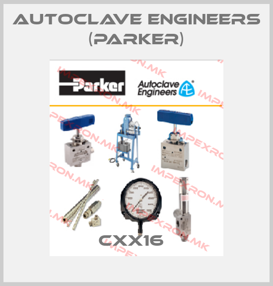 Autoclave Engineers (Parker)-CXX16  price