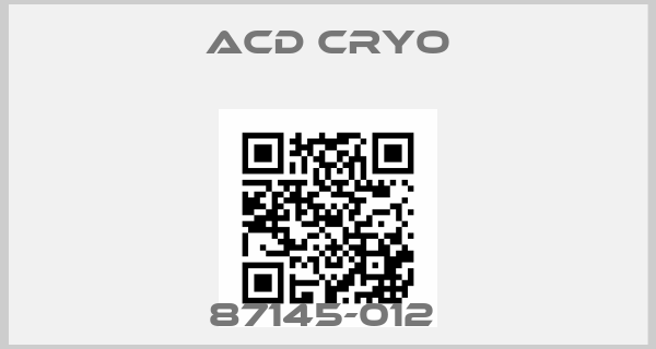 Acd Cryo-87145-012 price