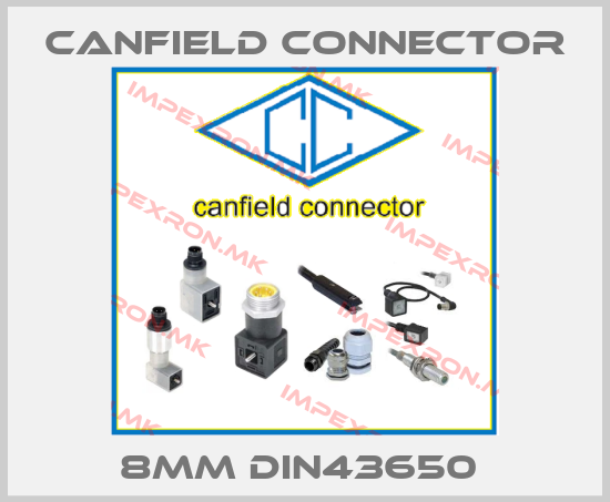 Canfield Connector-8MM DIN43650 price