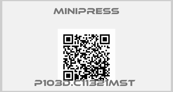 MINIPRESS-P103D.C11321MST price