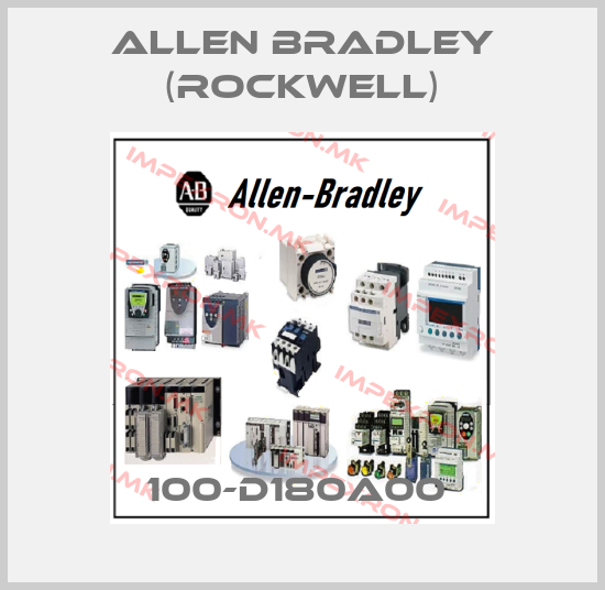 Allen Bradley (Rockwell)-100-D180A00 price