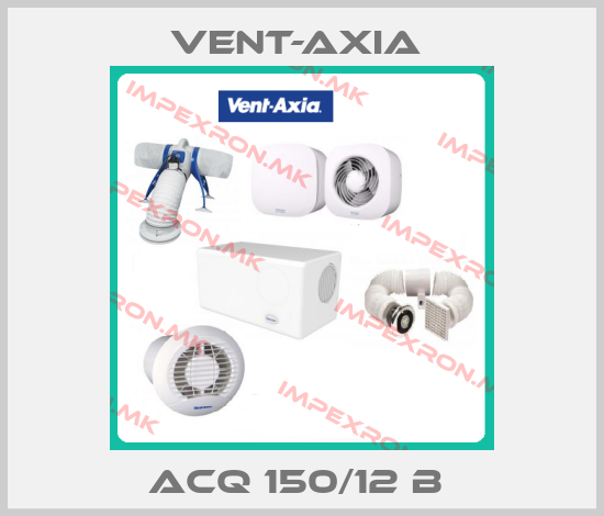 Vent-Axia -ACQ 150/12 B price