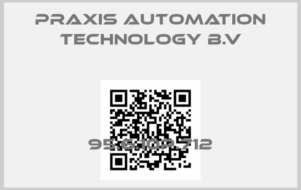 Praxis Automation Technology B.V-95.6.10P.712price