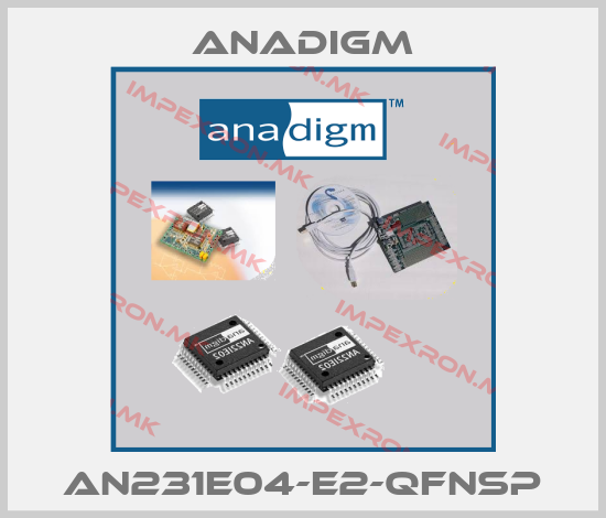 Anadigm-AN231E04-E2-QFNSPprice