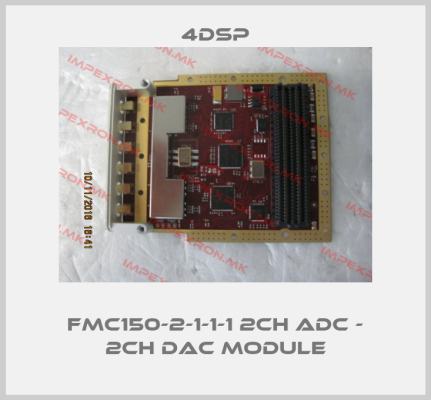 4DSP-FMC150-2-1-1-1 2CH ADC - 2CH DAC Moduleprice