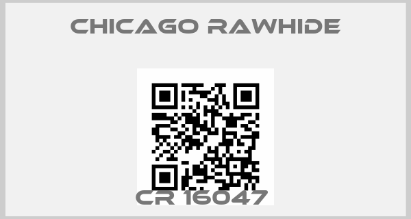 Chicago Rawhide-CR 16047 price