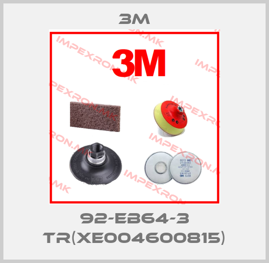 3M-92-EB64-3 TR(XE004600815)price