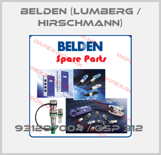 Belden (Lumberg / Hirschmann)-931297004 / GSP 312 price