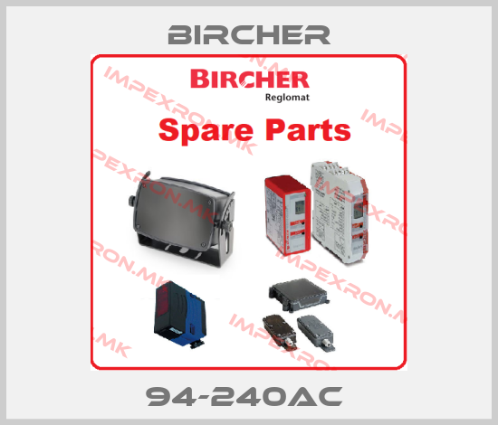 Bircher-94-240AC price
