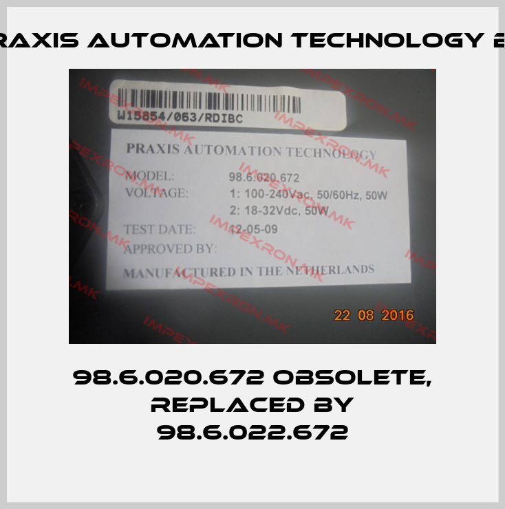 Praxis Automation Technology B.V-98.6.020.672 obsolete, replaced by 98.6.022.672price