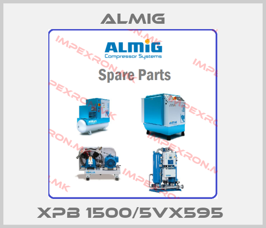 Almig-XPB 1500/5VX595 price
