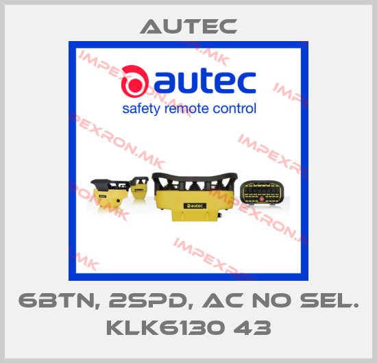 Autec-6BTN, 2SPD, AC NO SEL. KLK6130 43price