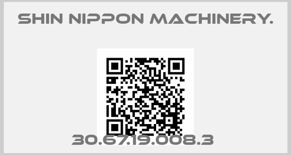 Shin Nippon Machinery.-30.67.19.008.3 price