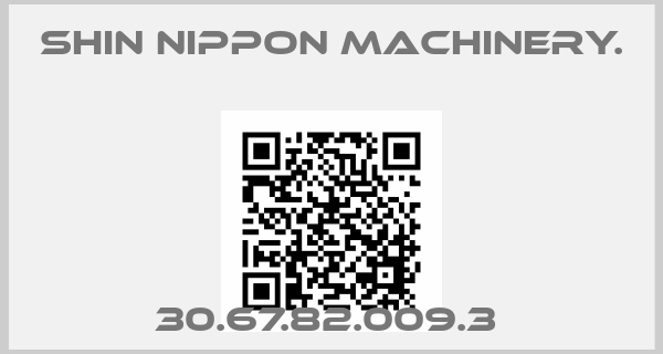 Shin Nippon Machinery.-30.67.82.009.3 price