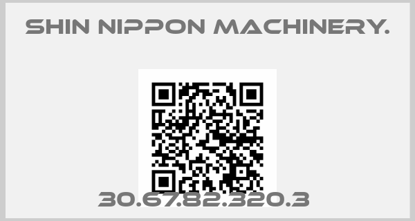 Shin Nippon Machinery.-30.67.82.320.3 price