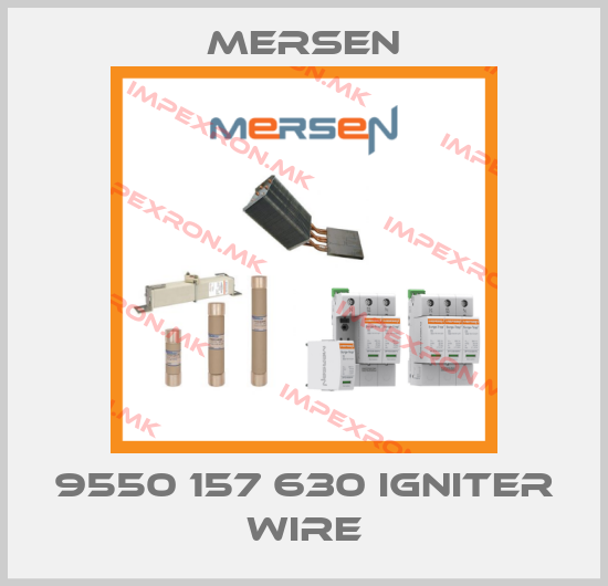 Mersen-9550 157 630 IGNITER WIREprice