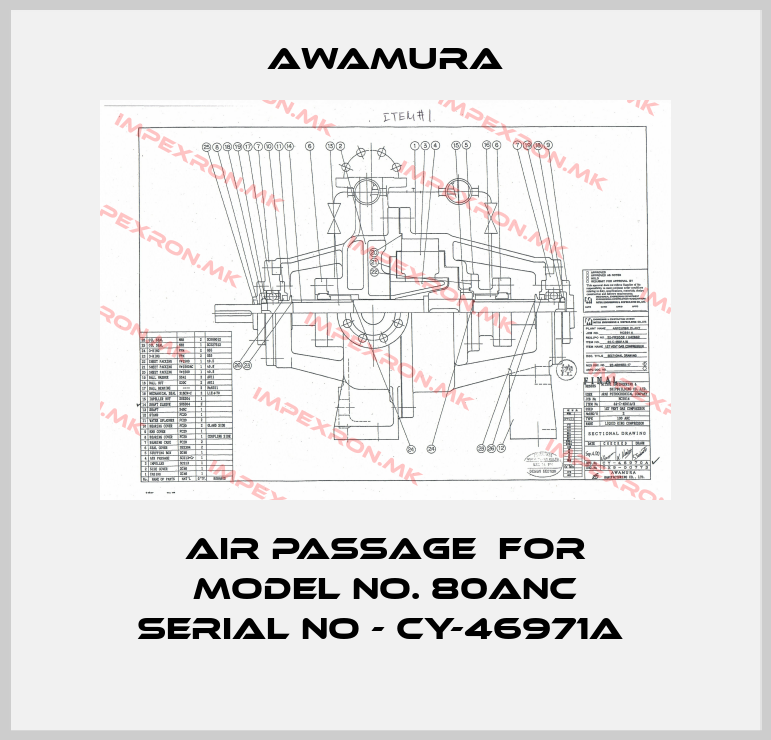 AWAMURA-AIR PASSAGE  for MODEL NO. 80ANC SERIAL NO - CY-46971A price