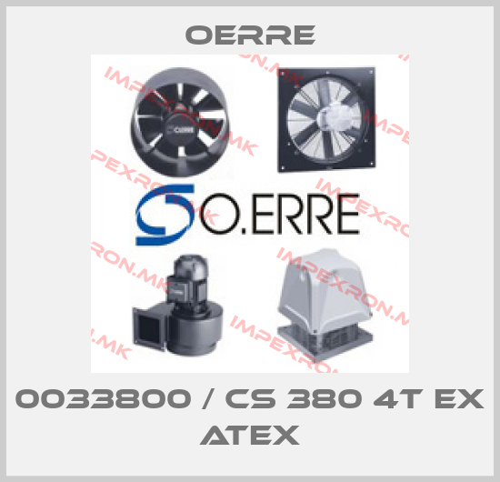 OERRE-0033800 / CS 380 4T EX ATEXprice