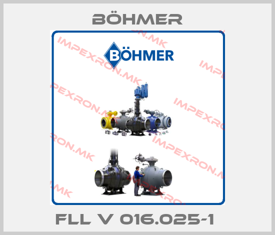 Böhmer-FLL V 016.025-1 price
