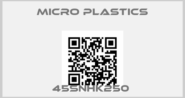 Micro Plastics-45SNHK250 price