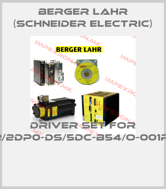 Berger Lahr (Schneider Electric)-Driver set for IFA62/2DP0-DS/5DC-B54/O-001RPP41 price