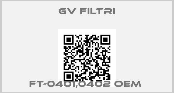 GV Filtri-FT-0401,0402 oem price