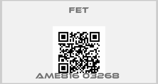 FET-AME816 03268 price