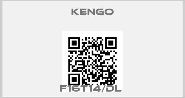 Kengo-F16T14/DL price