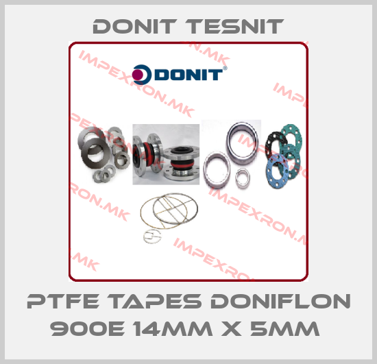 DONIT TESNIT-PTFE tapes DONIFLON 900E 14mm x 5mm price
