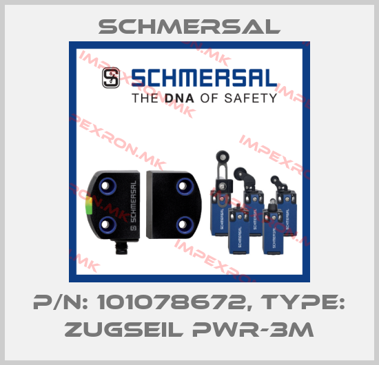 Schmersal-p/n: 101078672, Type: ZUGSEIL PWR-3Mprice