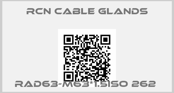 RCN cable glands-RAD63-M63*1.5ISO 262 price