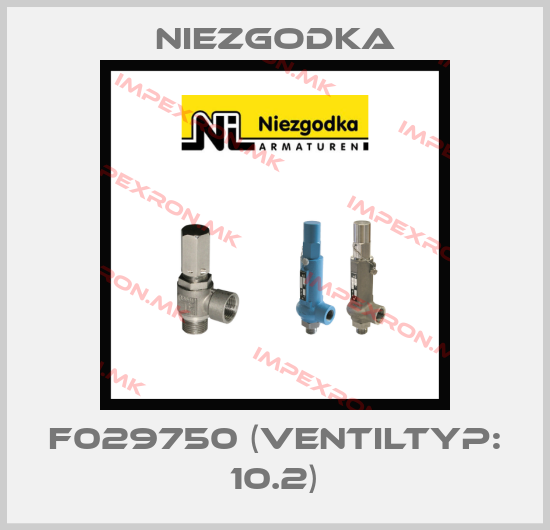 Niezgodka-F029750 (Ventiltyp: 10.2)price