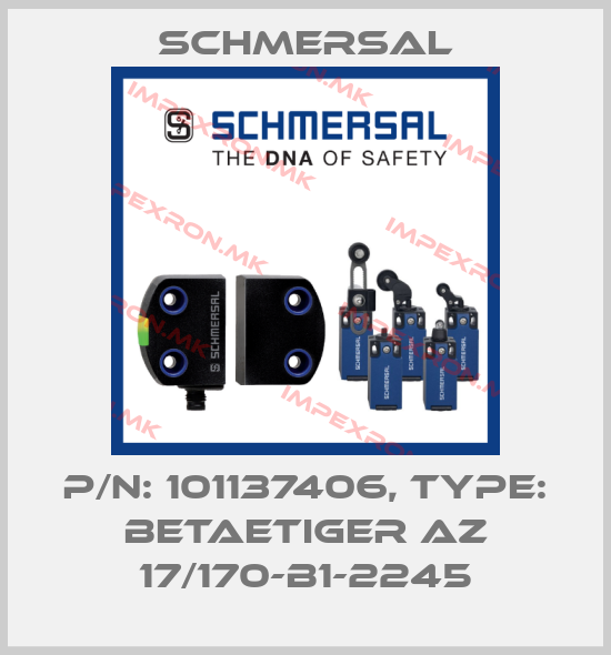 Schmersal-p/n: 101137406, Type: BETAETIGER AZ 17/170-B1-2245price