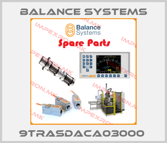 Balance Systems-9TRASDACA03000 price