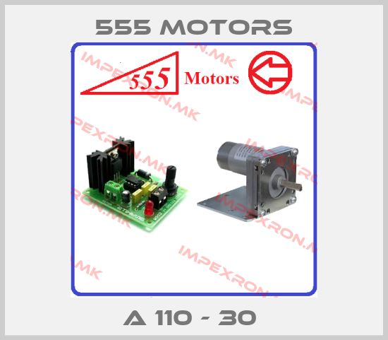 555 Motors-A 110 - 30 price